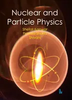 Physique nucléaire et des particules - Nuclear and Particle Physics