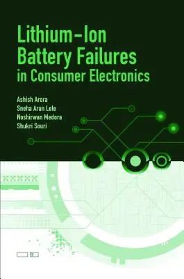 Défaillances des batteries lithium-ion I - Lithium-Ion Battery Failures I