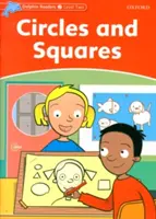 Dolphin Readers Niveau 2 : Cercles et carrés - Dolphin Readers Level 2: Circles and Squares