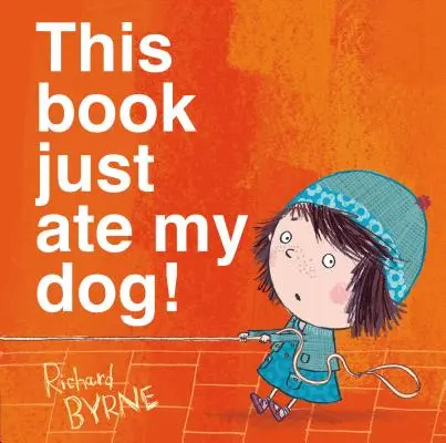 Ce livre a mangé mon chien ! - This Book Just Ate My Dog!