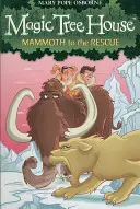 Maison de l'arbre magique 7 : Mammouth à la rescousse - Magic Tree House 7: Mammoth to the Rescue