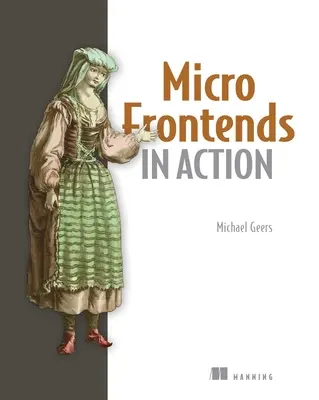 Les micro-frontaux en action - Micro Frontends in Action