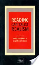 Lire le réalisme capitaliste - Reading Capitalist Realism