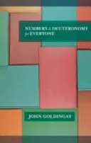 Nombres et Deutéronome pour tous (Goldingay The Revd Dr John (Auteur)) - Numbers and Deuteronomy for Everyone (Goldingay The Revd Dr John (Author))