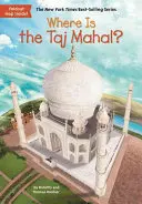 Où est le Taj Mahal ? - Where Is the Taj Mahal?