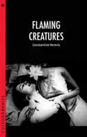 Créatures flamboyantes - Flaming Creatures