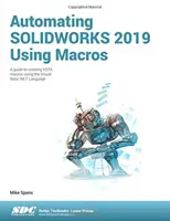 Automatisation de SOLIDWORKS 2019 à l'aide de macros - Automating SOLIDWORKS 2019 Using Macros