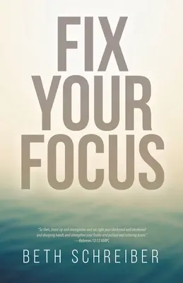 Fixez votre attention - Fix Your Focus