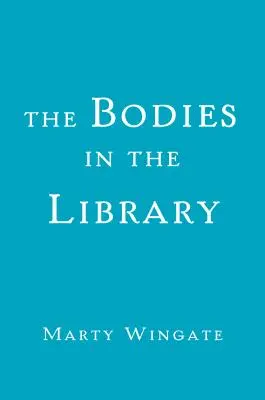 Des corps dans la bibliothèque - Bodies In The Library