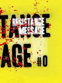 Le message de la résistance - Resistance Message