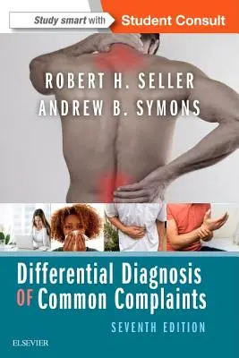 Diagnostic différentiel des affections courantes - Differential Diagnosis of Common Complaints