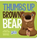 Le pouce en l'air, l'ours brun - Thumbs Up, Brown Bear