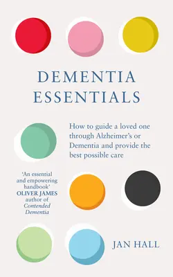 L'essentiel sur la démence - Dementia Essentials