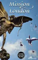 Mission Londres - Mission London