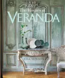 Les maisons de Véranda - The Houses of Veranda