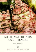 Routes et chemins médiévaux - Medieval Roads and Tracks
