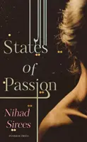 Les états de la passion (Sirees Nihad (Auteur)) - States of Passion (Sirees Nihad (Author))