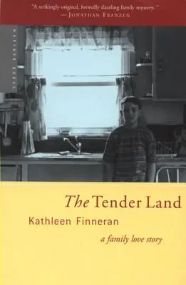 La terre tendre : Une histoire d'amour familial - The Tender Land: A Family Love Story