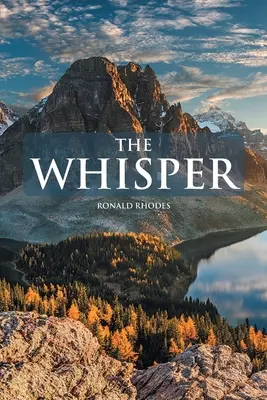 Le murmure : Quand la voix de Dieu parle à votre cœur - The Whisper: When God's Voice Speaks to Your Heart