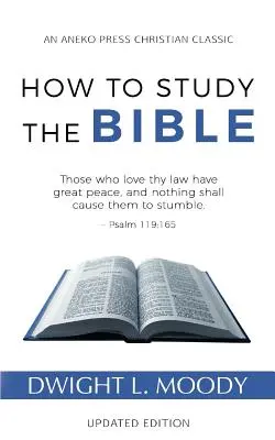 Comment étudier la Bible - How to Study the Bible