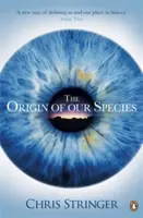 L'origine de notre espèce - Origin of Our Species