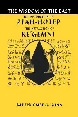 Les enseignements de Ptahhotep : Le plus vieux livre du monde - The Teachings of Ptahhotep: The Oldest Book in the World