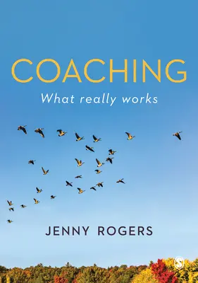 Coaching - Ce qui fonctionne vraiment - Coaching - What Really Works