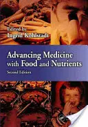 Faire progresser la médecine grâce aux aliments et aux nutriments - Advancing Medicine with Food and Nutrients