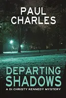 Les ombres qui s'en vont - Departing Shadows