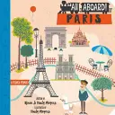 A bord de Paris : L'abc de la France - All Aboard Paris: A French Primer