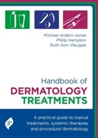 Manuel de traitement dermatologique - Handbook of Dermatology Treatment