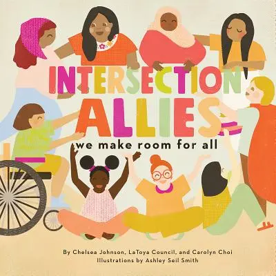 Intersectionallies : Nous faisons de la place pour tous - Intersectionallies: We Make Room for All