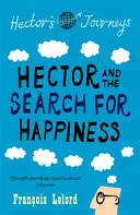 Hector et la recherche du bonheur - Hector and the Search for Happiness