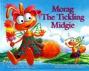 Morag le chatouilleur - Morag the Tickling Midgie