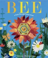 Abeille : Un livre d'images à feuilleter - Bee: A Peek-Through Picture Book