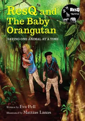 Resq et le bébé orang-outan - Resq and the Baby Orangutan