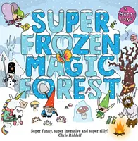 La forêt magique super gelée - Super Frozen Magic Forest