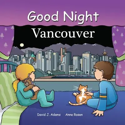 Bonne nuit Vancouver - Good Night Vancouver