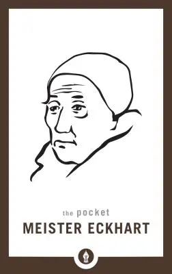 Le Meister Eckhart de poche - The Pocket Meister Eckhart