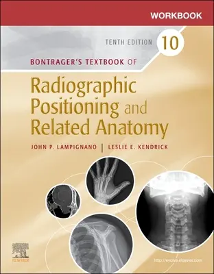 Manuel de travail pour le manuel de positionnement radiographique et d'anatomie connexe - Workbook for Textbook of Radiographic Positioning and Related Anatomy