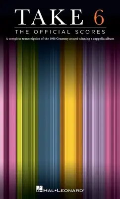 Take 6 : Les partitions officielles - Take 6: The Official Scores