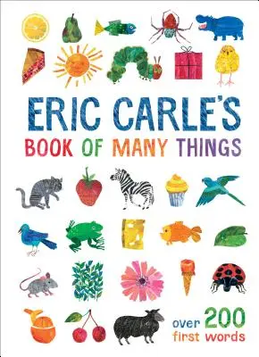 Le livre d'Eric Carle - Eric Carle's Book of Many Things