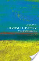 L'histoire juive : Une très courte introduction : Une très courte introduction - Jewish History: A Very Short Introduction: A Very Short Introduction