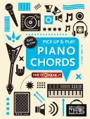 Accords de piano (Pick Up & Play) : Pick Up & Play - Piano Chords (Pick Up & Play): Pick Up & Play