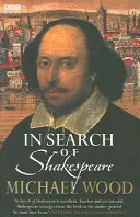 À la recherche de Shakespeare - In Search Of Shakespeare