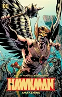 Hawkman Vol. 1 : Awakening (en anglais) - Hawkman Vol. 1: Awakening