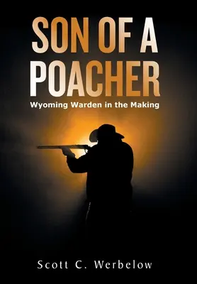 Fils de braconnier : Un gardien du Wyoming en devenir - Son of a Poacher: Wyoming Warden in the Making