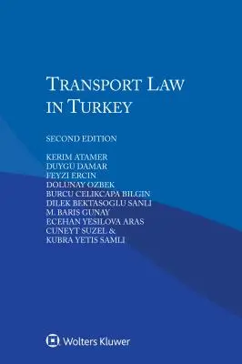 Droit des transports en Turquie - Transport Law in Turkey