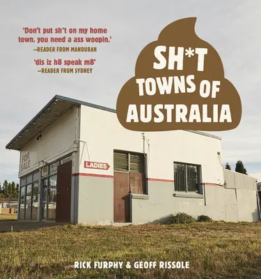 Les villes de merde d'Australie - Sh*t Towns of Australia