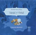 Contes de fées en poche : Hansel et Gretel - Pocket Fairytales: Hansel and Gretel